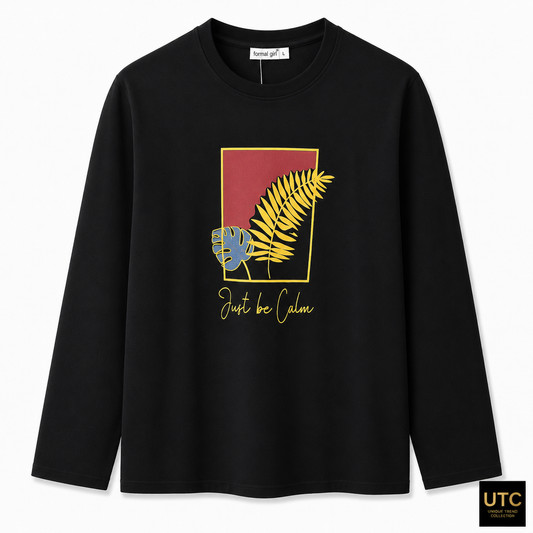 Women’s Premium Black “Just Be Calm” Graphic Long-Sleeve T-Shirt | Botanical Casual Top